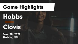 Hobbs  vs Clovis  Game Highlights - Jan. 28, 2022