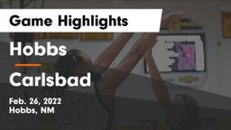 Hobbs  vs Carlsbad  Game Highlights - Feb. 26, 2022
