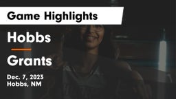 Hobbs  vs Grants  Game Highlights - Dec. 7, 2023