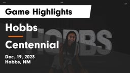 Hobbs  vs Centennial  Game Highlights - Dec. 19, 2023