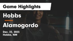 Hobbs  vs Alamogordo  Game Highlights - Dec. 22, 2023