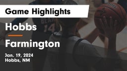 Hobbs  vs Farmington  Game Highlights - Jan. 19, 2024