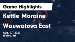Kettle Moraine  vs Wauwatosa East  Game Highlights - Aug. 27, 2022