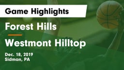 Forest Hills  vs Westmont Hilltop  Game Highlights - Dec. 18, 2019