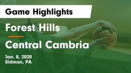 Forest Hills  vs Central Cambria  Game Highlights - Jan. 8, 2020