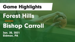 Forest Hills  vs Bishop Carroll  Game Highlights - Jan. 20, 2021