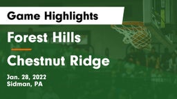 Forest Hills  vs Chestnut Ridge  Game Highlights - Jan. 28, 2022