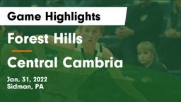Forest Hills  vs Central Cambria  Game Highlights - Jan. 31, 2022