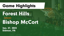 Forest Hills  vs Bishop McCort  Game Highlights - Jan. 27, 2023