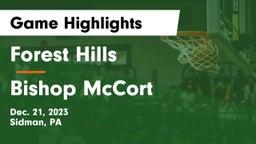 Forest Hills  vs Bishop McCort  Game Highlights - Dec. 21, 2023