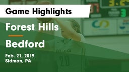Forest Hills  vs Bedford  Game Highlights - Feb. 21, 2019