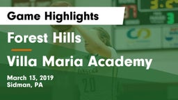Forest Hills  vs Villa Maria Academy  Game Highlights - March 13, 2019