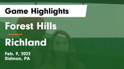 Forest Hills  vs Richland  Game Highlights - Feb. 9, 2022