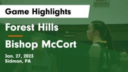 Forest Hills  vs Bishop McCort  Game Highlights - Jan. 27, 2023