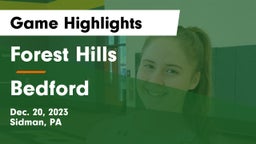 Forest Hills  vs Bedford  Game Highlights - Dec. 20, 2023