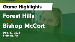 Forest Hills  vs Bishop McCort  Game Highlights - Dec. 22, 2023