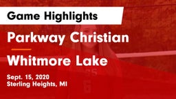 Parkway Christian  vs Whitmore Lake Game Highlights - Sept. 15, 2020