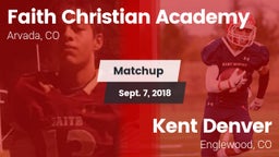 Matchup: Faith Christian vs. Kent Denver  2018