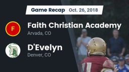 Recap: Faith Christian Academy vs. D'Evelyn  2018