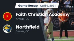 Recap: Faith Christian Academy vs. Northfield  2021