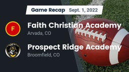 Recap: Faith Christian Academy vs. Prospect Ridge Academy 2022