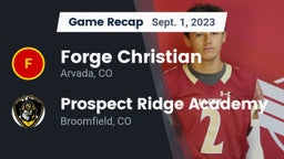 Recap: Forge Christian vs. Prospect Ridge Academy 2023