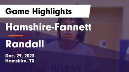 Hamshire-Fannett  vs Randall  Game Highlights - Dec. 29, 2023
