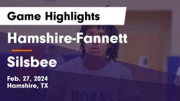 Hamshire-Fannett  vs Silsbee  Game Highlights - Feb. 27, 2024