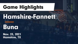 Hamshire-Fannett  vs Buna  Game Highlights - Nov. 23, 2021