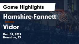 Hamshire-Fannett  vs Vidor  Game Highlights - Dec. 31, 2021