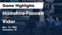 Hamshire-Fannett  vs Vidor  Game Highlights - Nov. 14, 2023