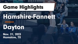 Hamshire-Fannett  vs Dayton  Game Highlights - Nov. 21, 2023