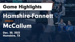 Hamshire-Fannett  vs McCallum  Game Highlights - Dec. 30, 2023