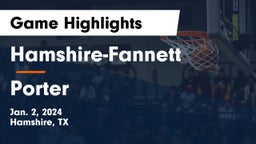 Hamshire-Fannett  vs Porter  Game Highlights - Jan. 2, 2024