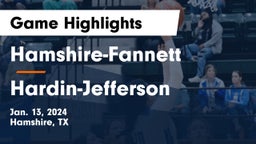 Hamshire-Fannett  vs Hardin-Jefferson  Game Highlights - Jan. 13, 2024