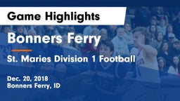 Bonners Ferry  vs St. Maries Division 1 Football Game Highlights - Dec. 20, 2018