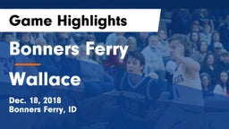 Bonners Ferry  vs Wallace  Game Highlights - Dec. 18, 2018