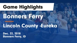 Bonners Ferry  vs Lincoln County -Eureka Game Highlights - Dec. 22, 2018