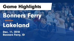 Bonners Ferry  vs Lakeland  Game Highlights - Dec. 11, 2018