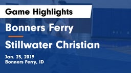 Bonners Ferry  vs Stillwater Christian Game Highlights - Jan. 25, 2019