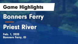 Bonners Ferry  vs Priest River  Game Highlights - Feb. 1, 2020