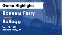 Bonners Ferry  vs Kellogg  Game Highlights - Jan. 24, 2023