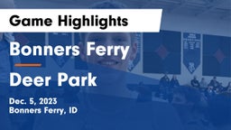 Bonners Ferry  vs Deer Park  Game Highlights - Dec. 5, 2023
