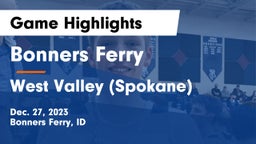 Bonners Ferry  vs West Valley  (Spokane) Game Highlights - Dec. 27, 2023