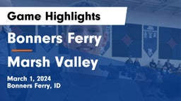 Bonners Ferry  vs Marsh Valley  Game Highlights - March 1, 2024