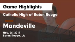 Catholic High of Baton Rouge vs Mandeville  Game Highlights - Nov. 26, 2019