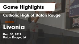 Catholic High of Baton Rouge vs Livonia  Game Highlights - Dec. 30, 2019