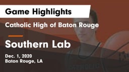 Catholic High of Baton Rouge vs Southern Lab  Game Highlights - Dec. 1, 2020