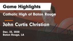 Catholic High of Baton Rouge vs John Curtis Christian  Game Highlights - Dec. 23, 2020
