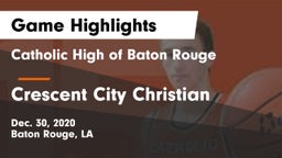 Catholic High of Baton Rouge vs Crescent City Christian  Game Highlights - Dec. 30, 2020